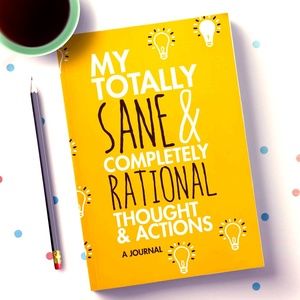 My Totally Sane Thoughts: Gift Journal for Women